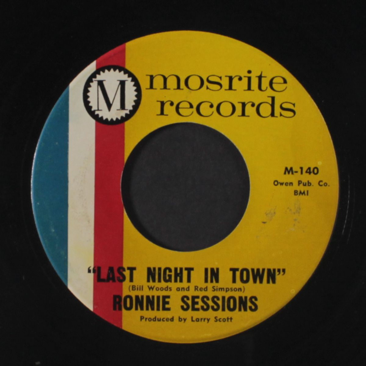 queen of snob hill / last night in town by RONNIE SESSIONS