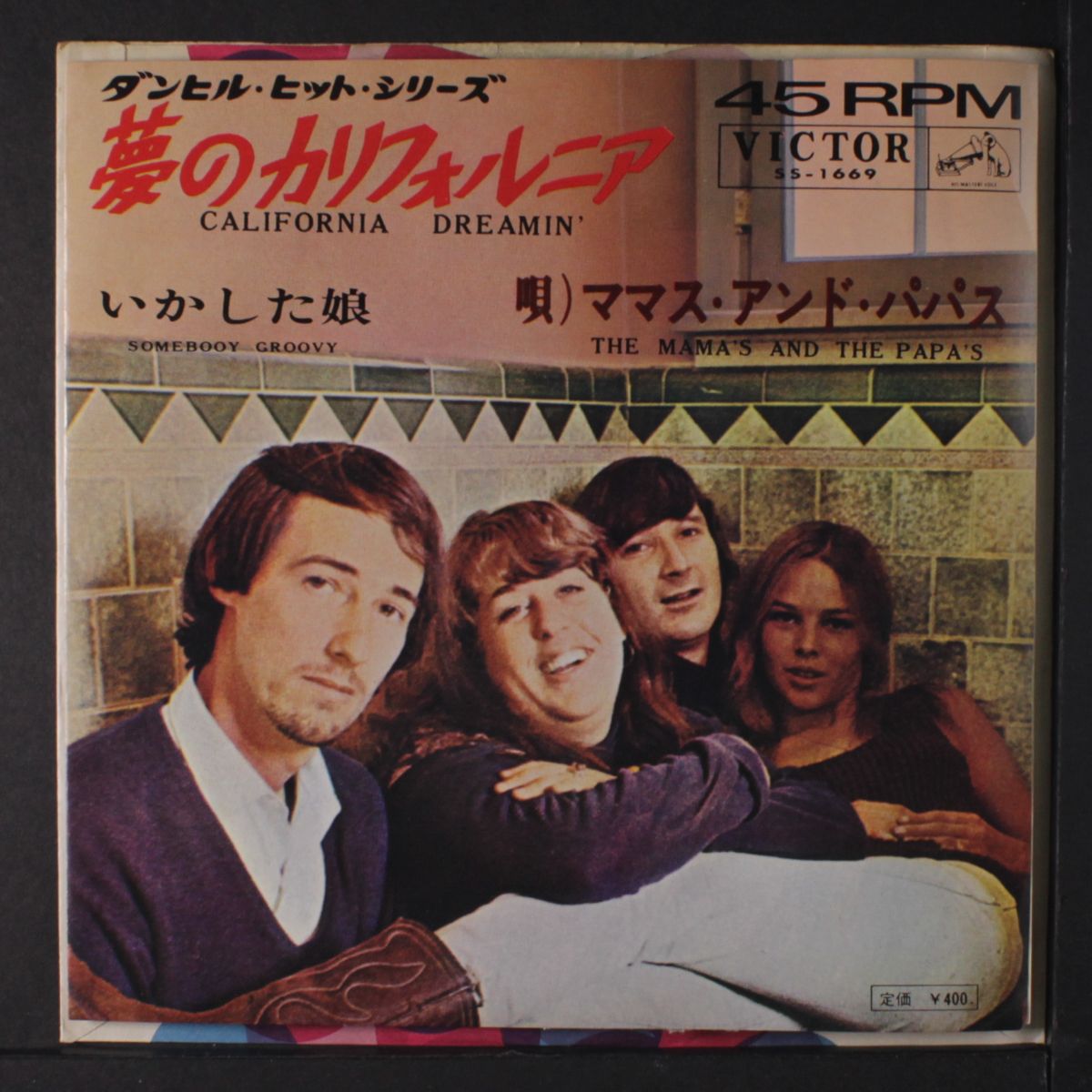 california dreamin' / somebody groovy by MAMAS & PAPAS