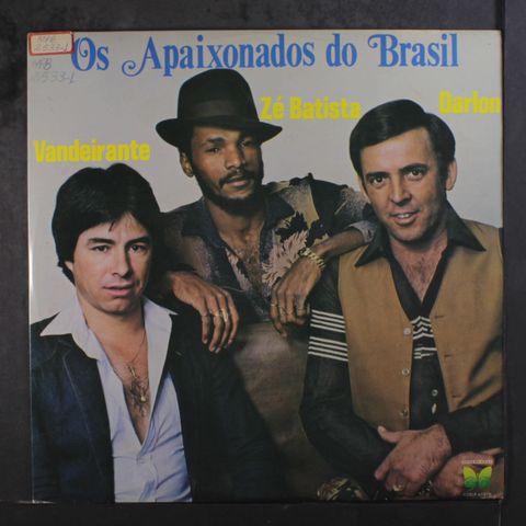 VANDEIRANTE, ZE BATISTA E DARLON
