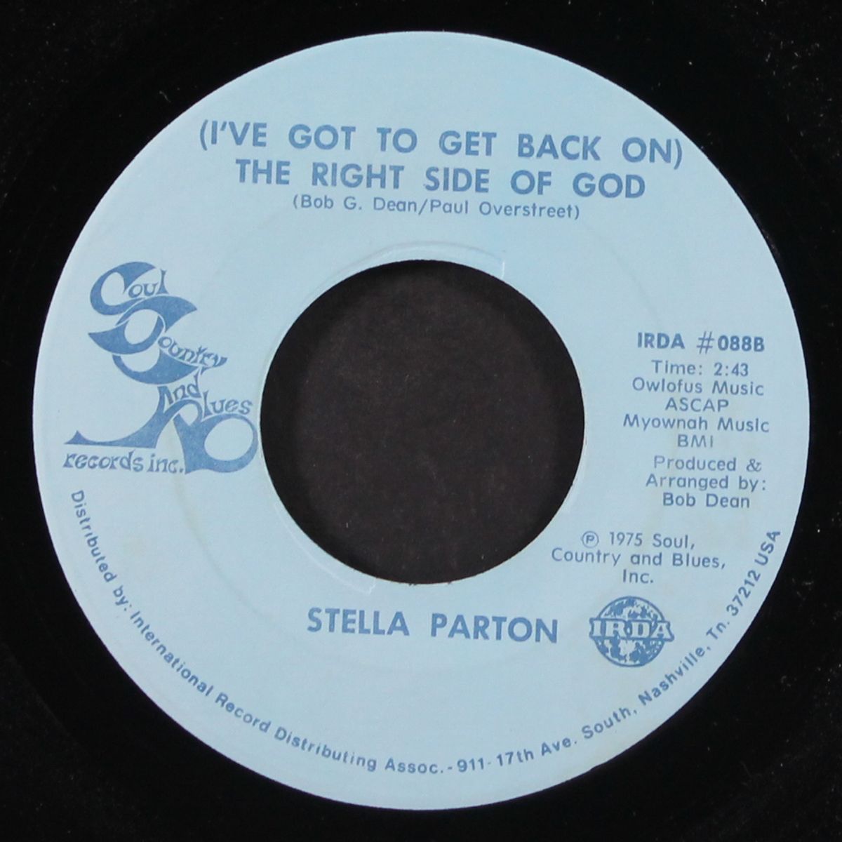 it's not funny anymore / (i've got to get back on) the right side of g by STELLA PARTON