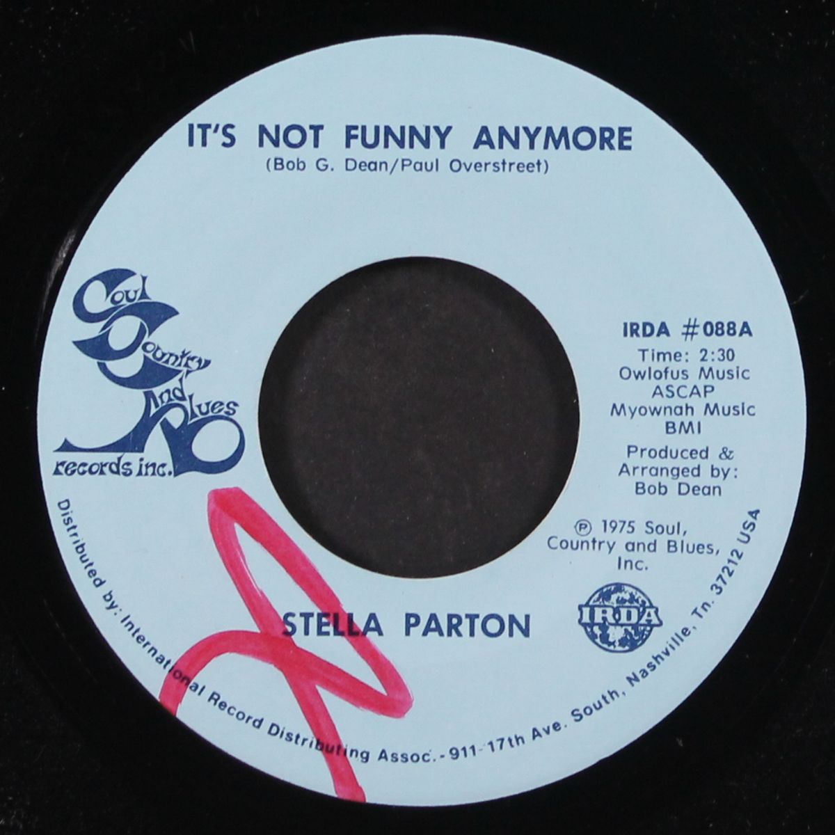 it's not funny anymore / (i've got to get back on) the right side of g by STELLA PARTON