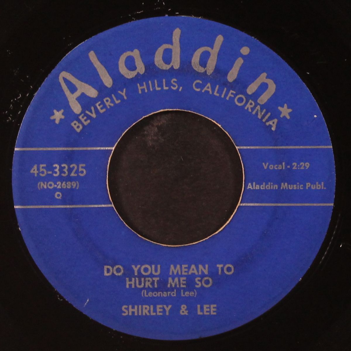 let the good times roll / do you mean to hurt me so by SHIRLEY & LEE