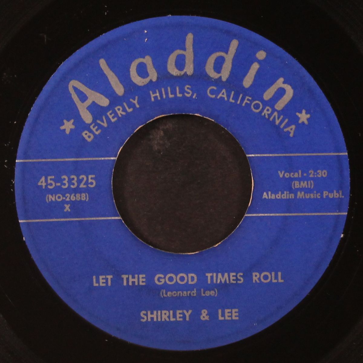 let the good times roll / do you mean to hurt me so by SHIRLEY & LEE
