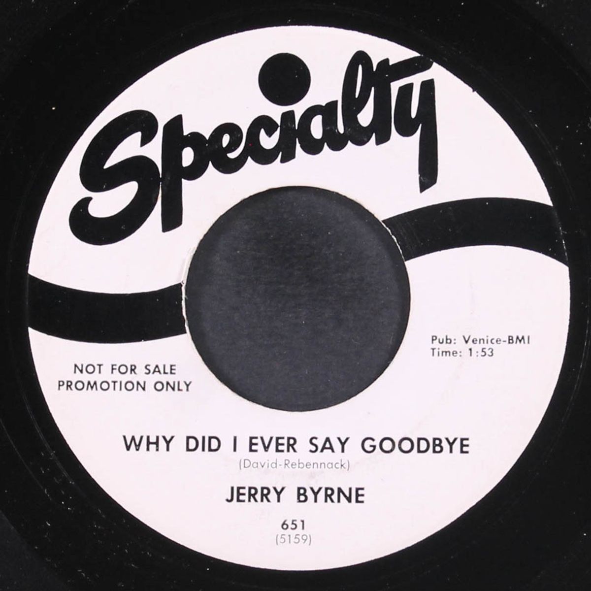 why did i ever say goodbye / you know i love you so by JERRY BYRNE