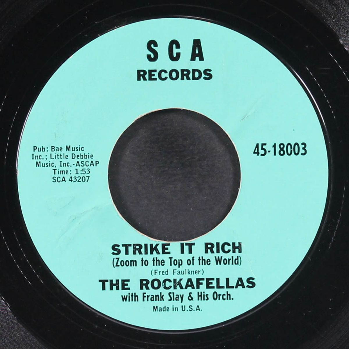 strike it rich / my baby, she's the talk of the town by ROCKAFELLAS
