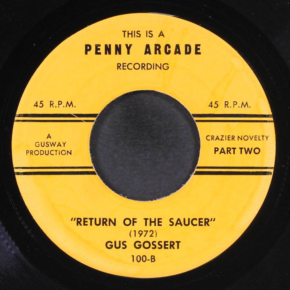 return of the saucer (1972) by GUS GOSSERT