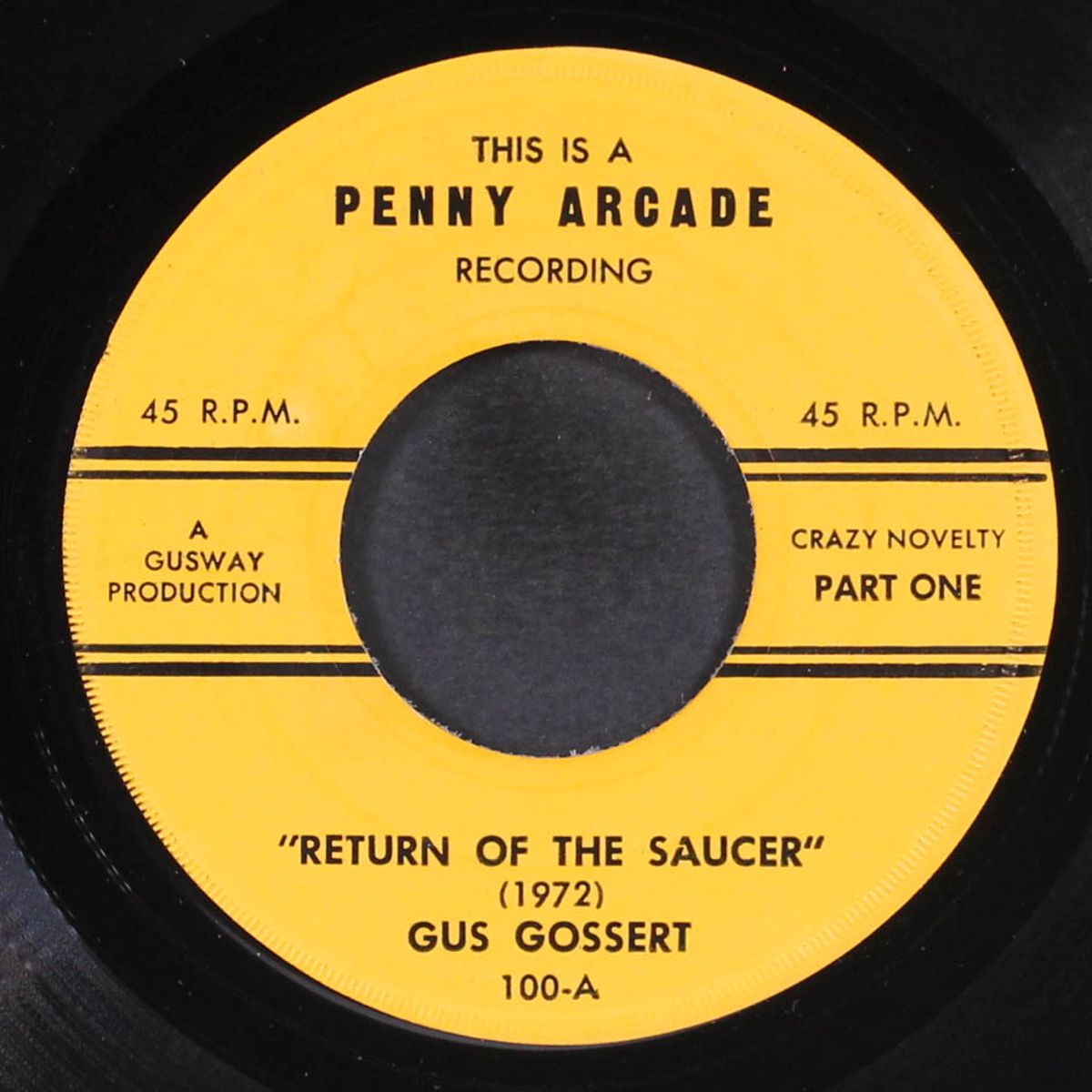return of the saucer (1972) by GUS GOSSERT
