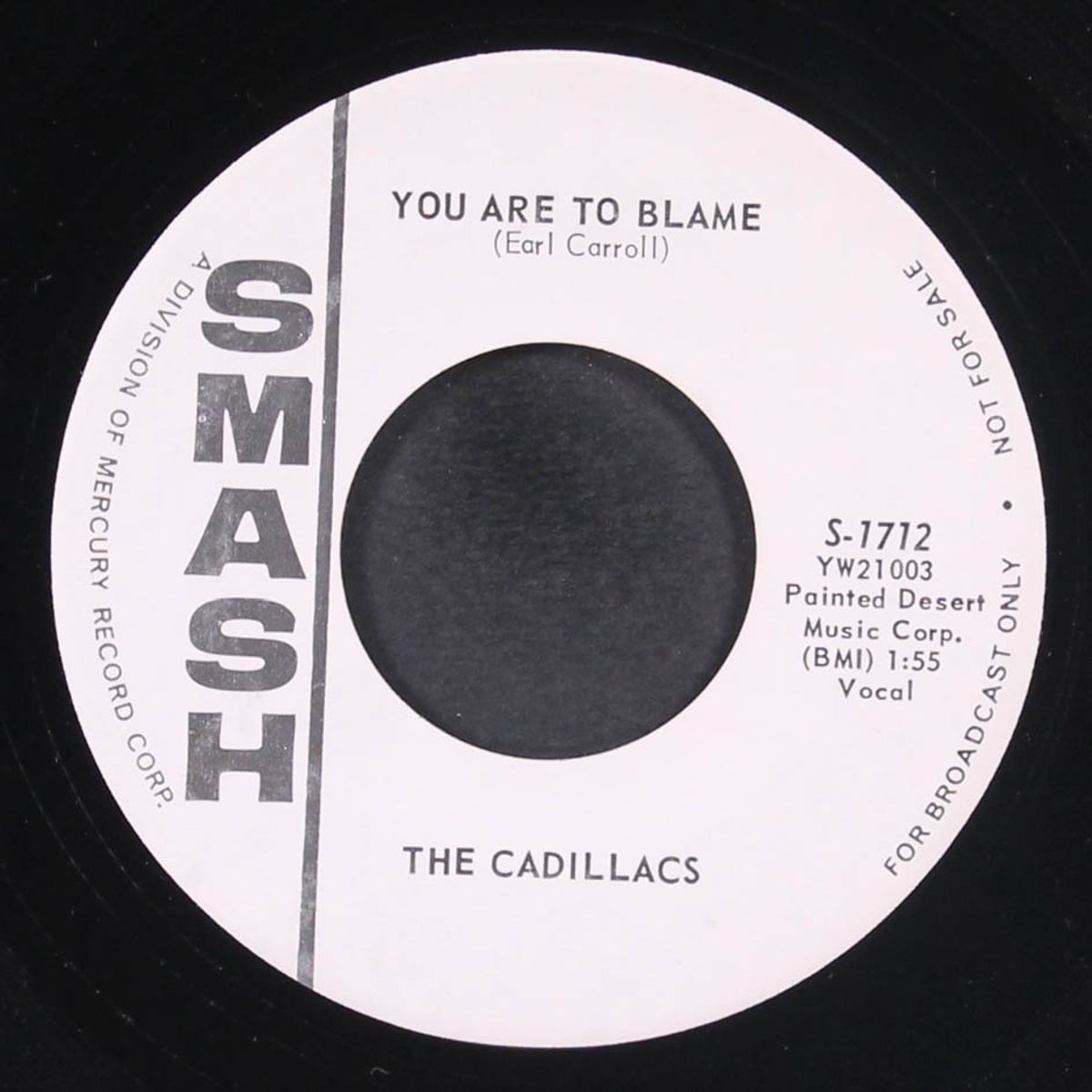 what you bet / you are to blame by CADILLACS