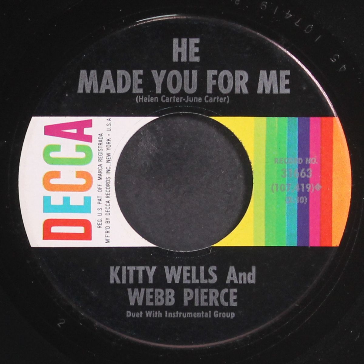 he made you for me / finally by KITTY WELLS & WEBB PIERCE