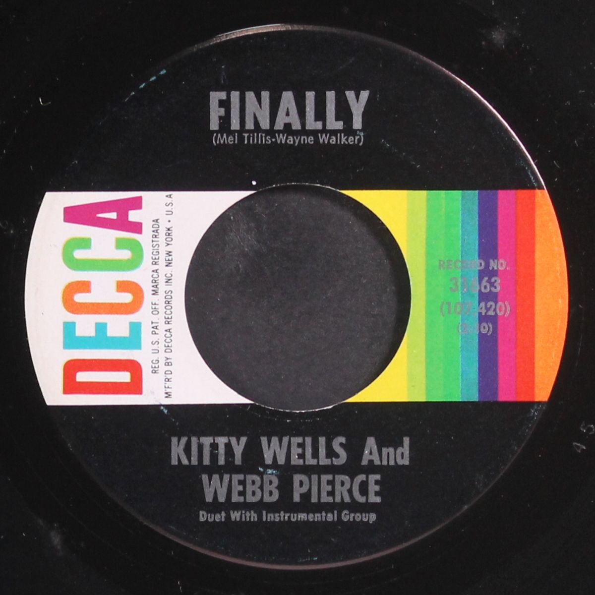 he made you for me / finally by KITTY WELLS & WEBB PIERCE