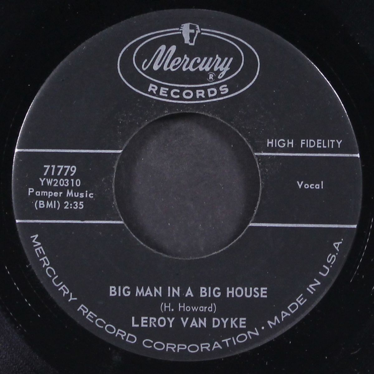 big man in a big house by LEROY VAN DYKE