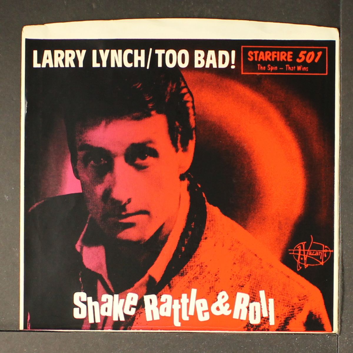 too bad! / shake rattle & roll by LARRY LYNCH