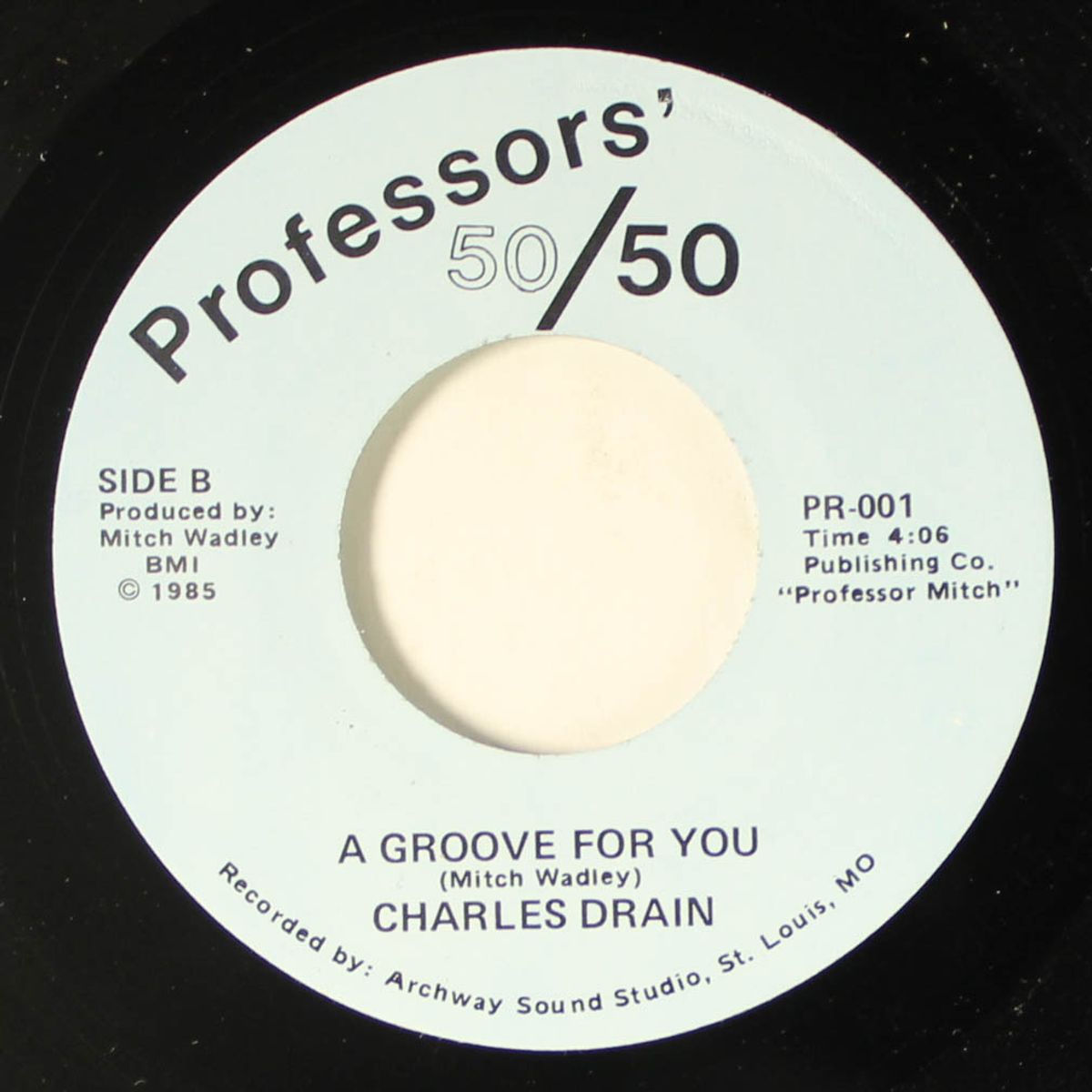 when you say you love me / a groove for you by CHARLES DRAIN
