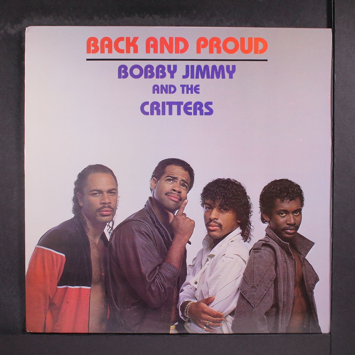 back and proud by BOBBY JIMMY & CRITTERS