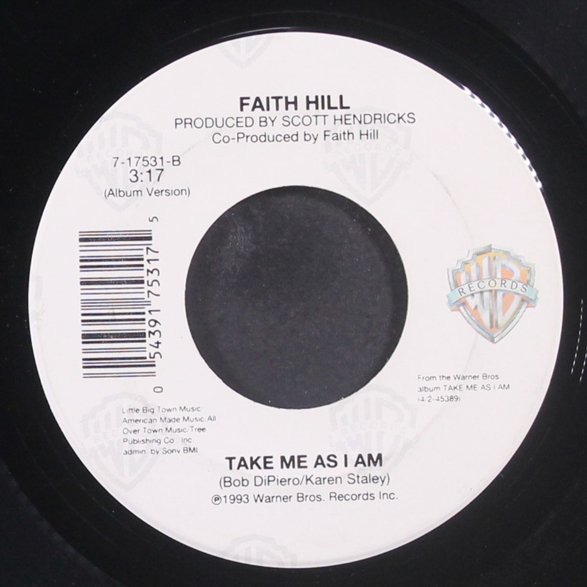 i can't do that anymore / take me as i am by FAITH HILL
