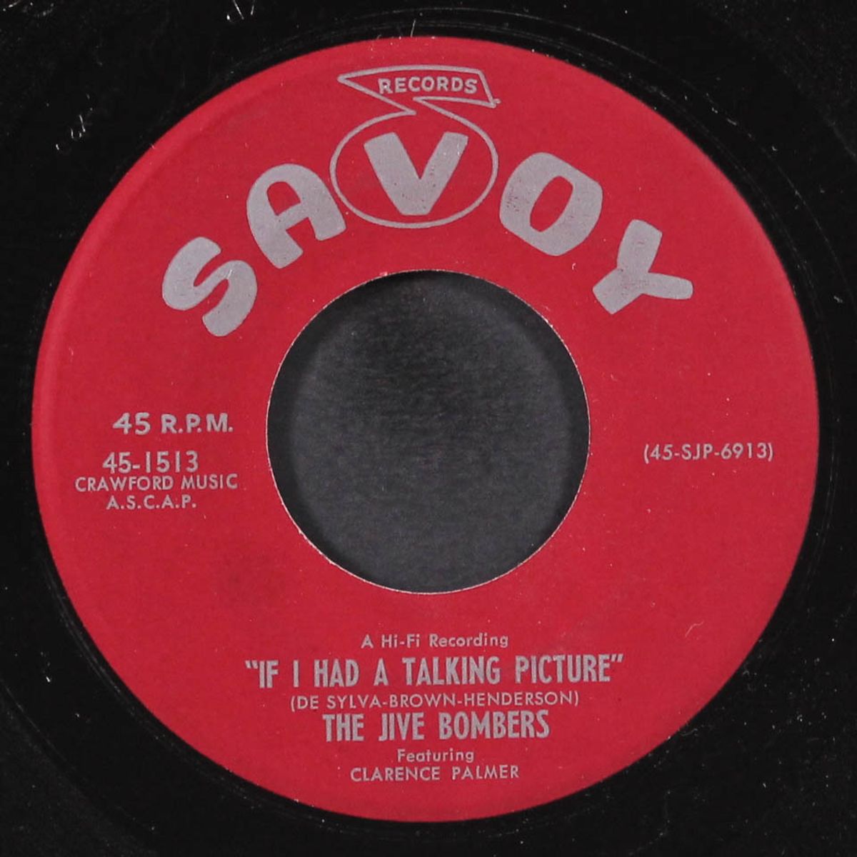 if i had a talking picture / the blues don't mean a thing by JIVE BOMBERS