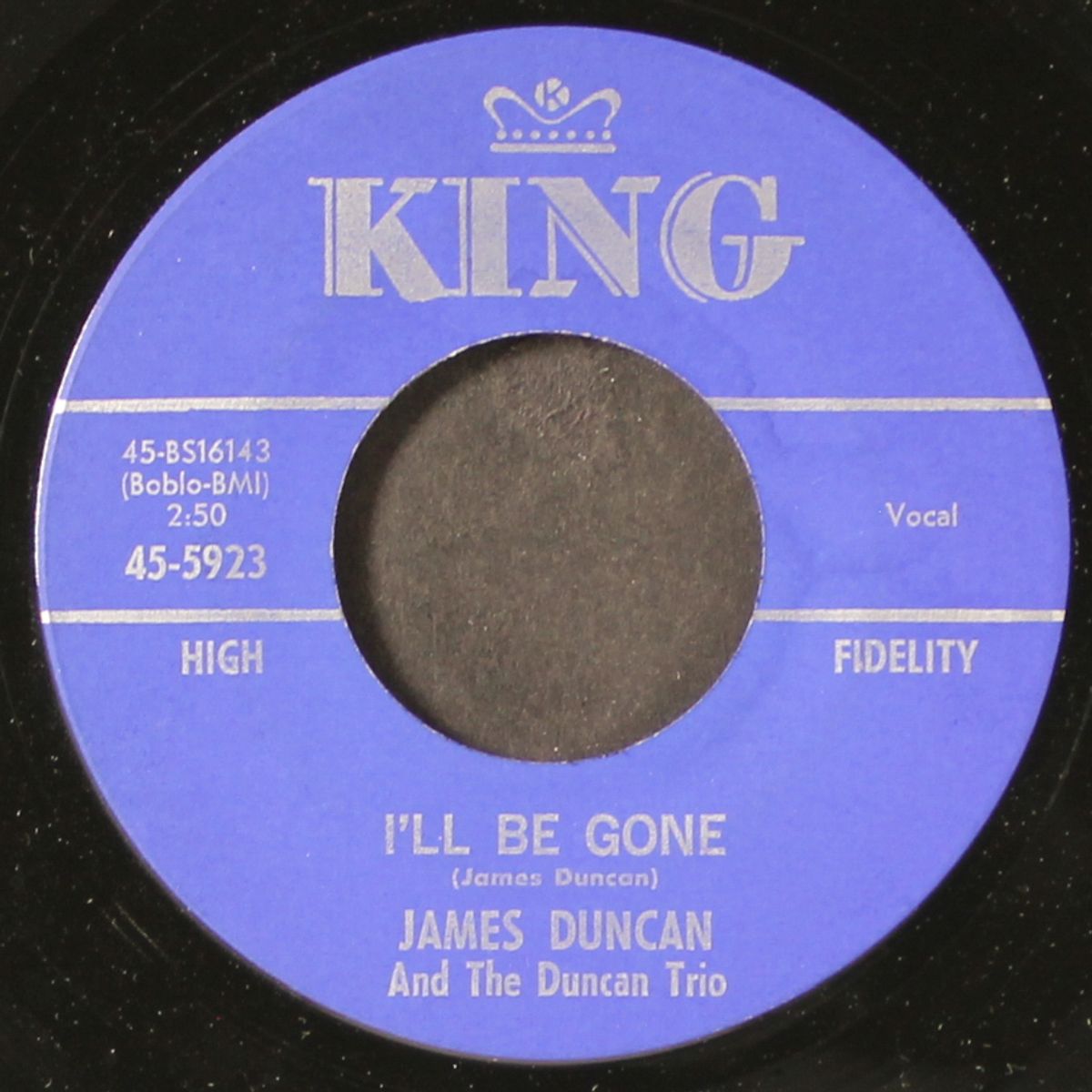 i'll be gone / everybody needs someone to love by JAMES DUNCAN