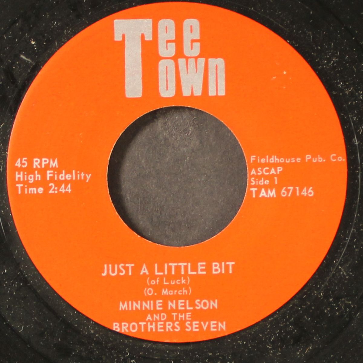 takin' care of business / just a little bit by MINNIE NELSON & BROTHERS SEVEN