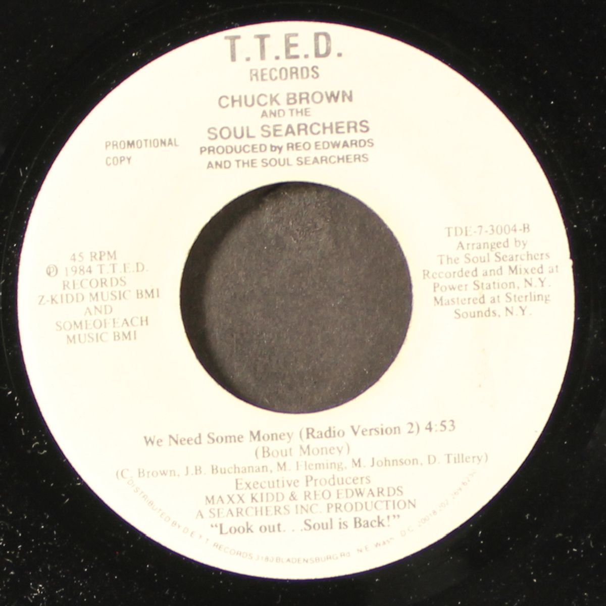 we need some money (4:28 / same (4:53)) by CHUCK BROWN & SOUL SEARCHERS