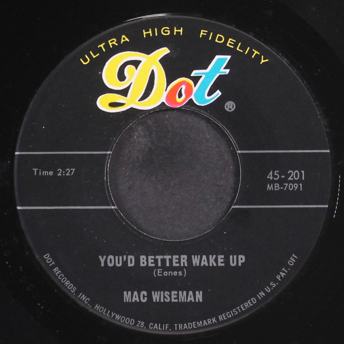 you'd better wake up / i'd rather die young by MAC WISEMAN
