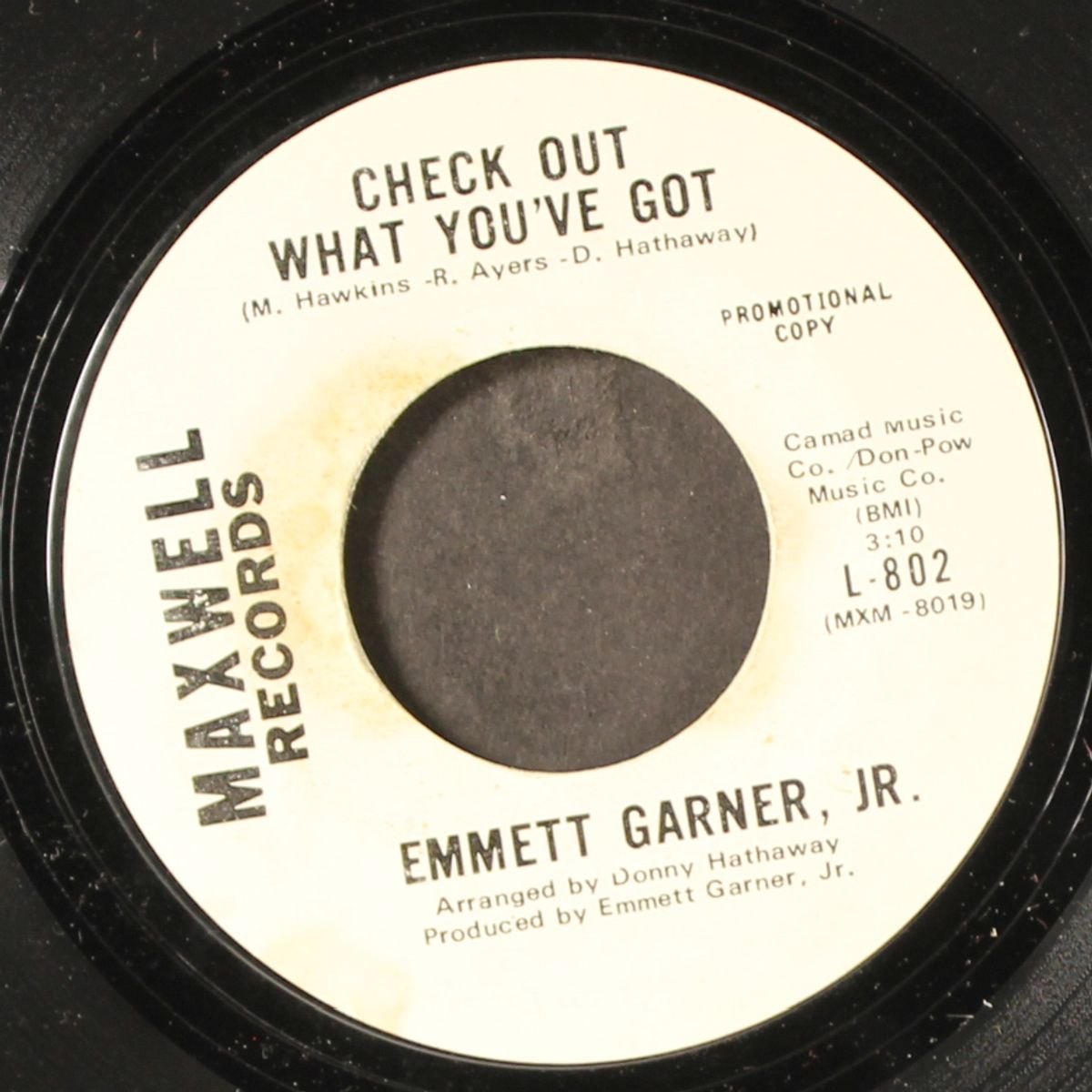 check out what you've got / so much better by EMMETT GARNER, JR.