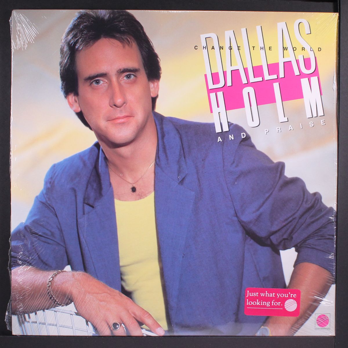change the world by DALLAS HOLM & PRAISE