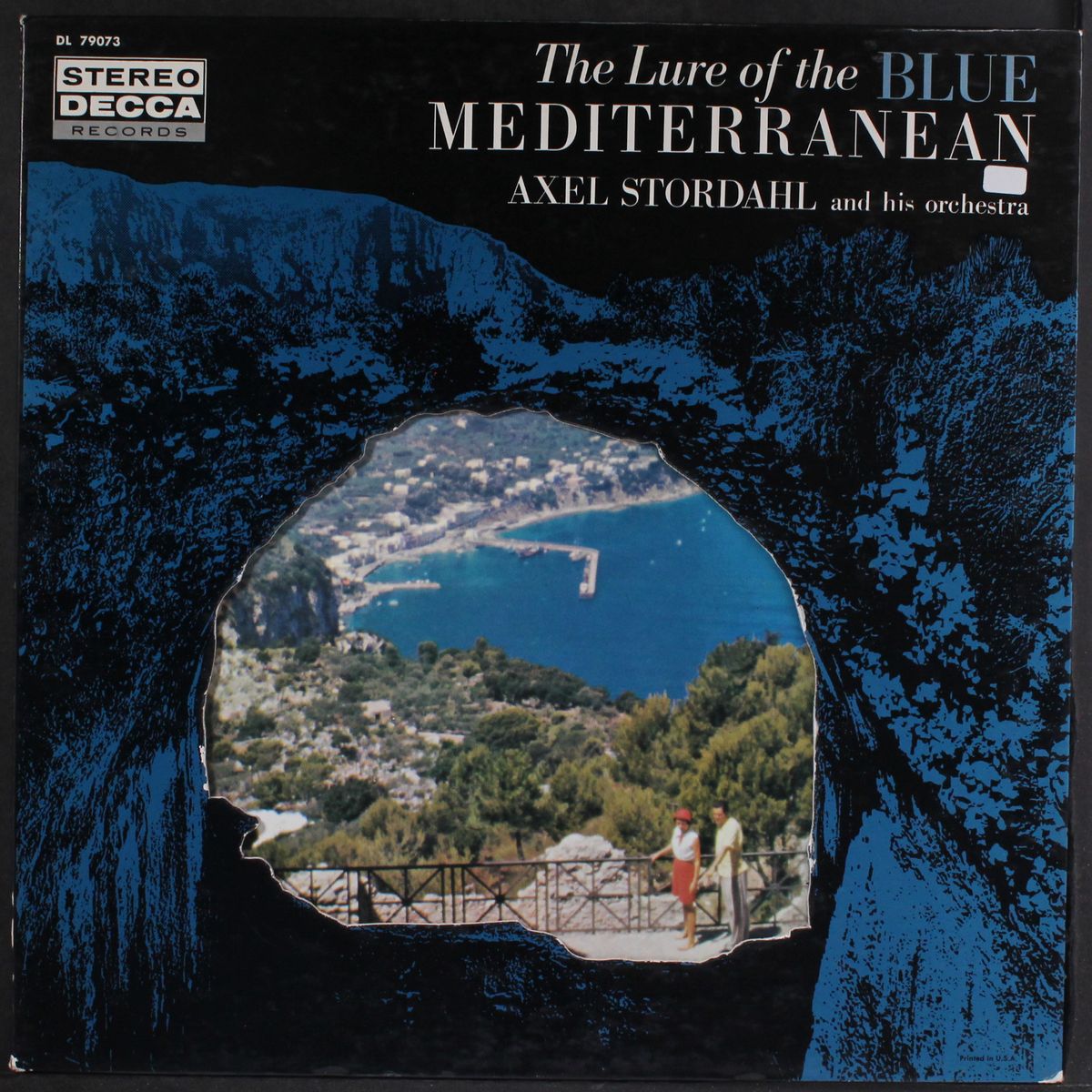 the lure of the blue mediterranean by ALEX STORDAHL