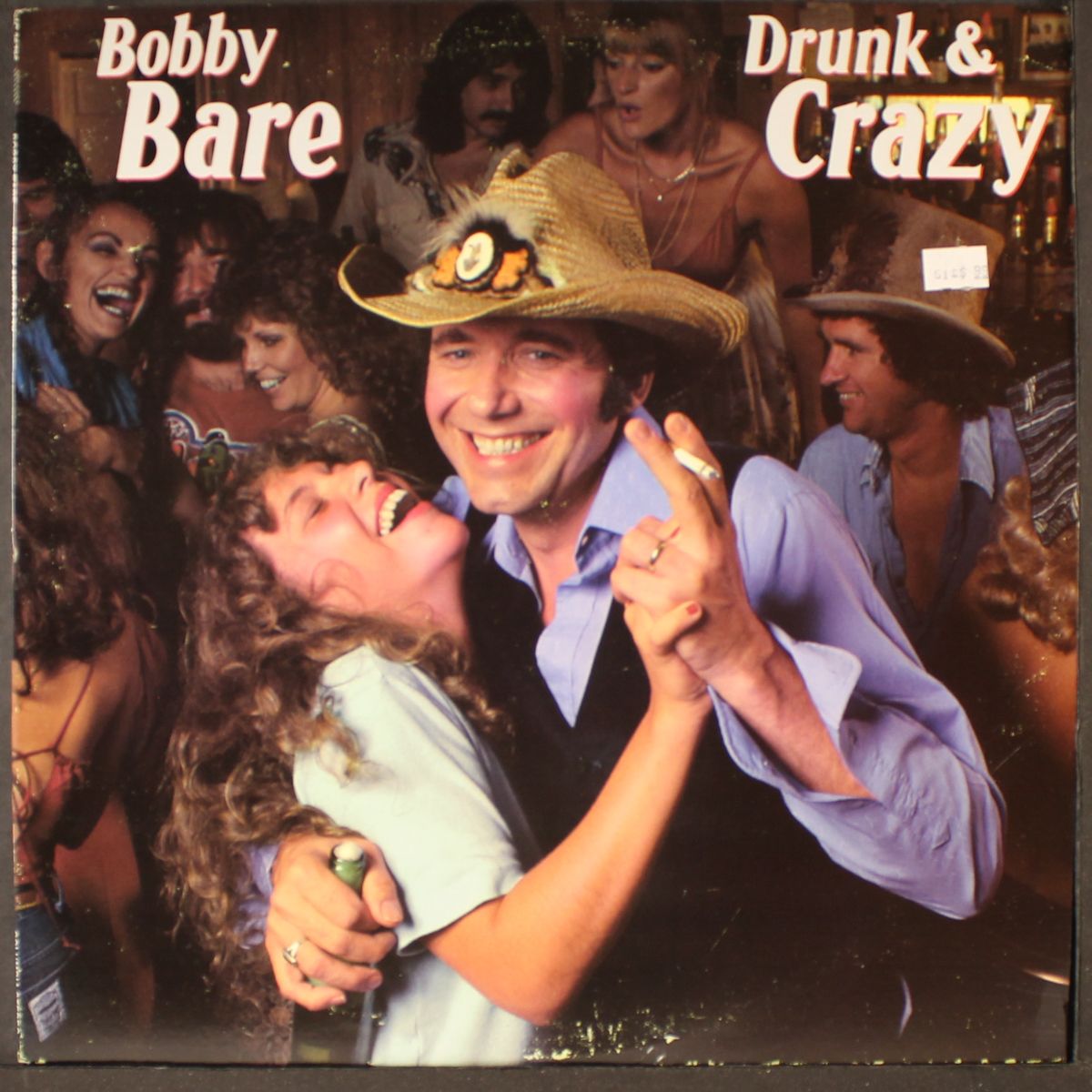 drunk & crazy by BOBBY BARE