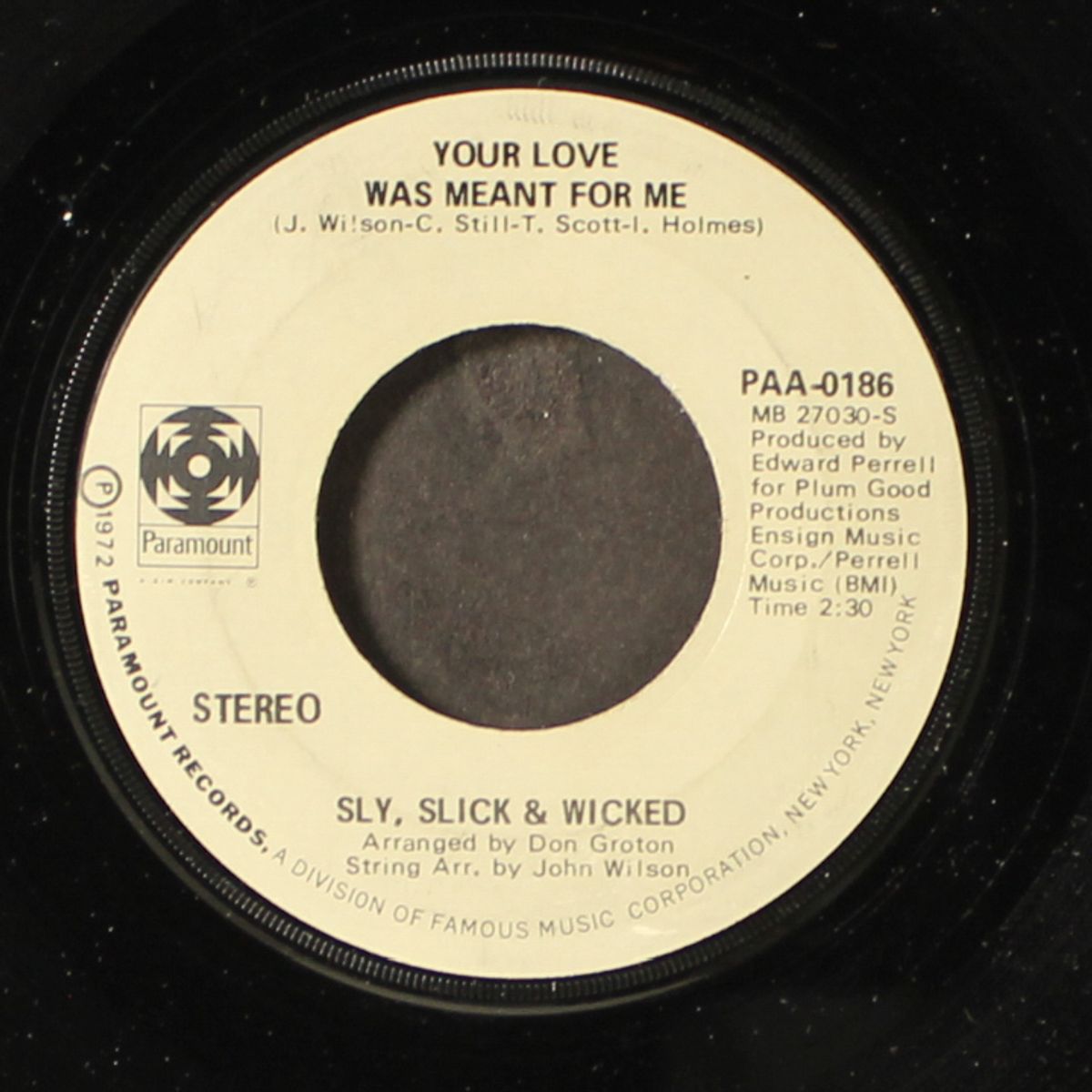 your love was meant for me / it's not easy by SLY, SLICK & WICKED