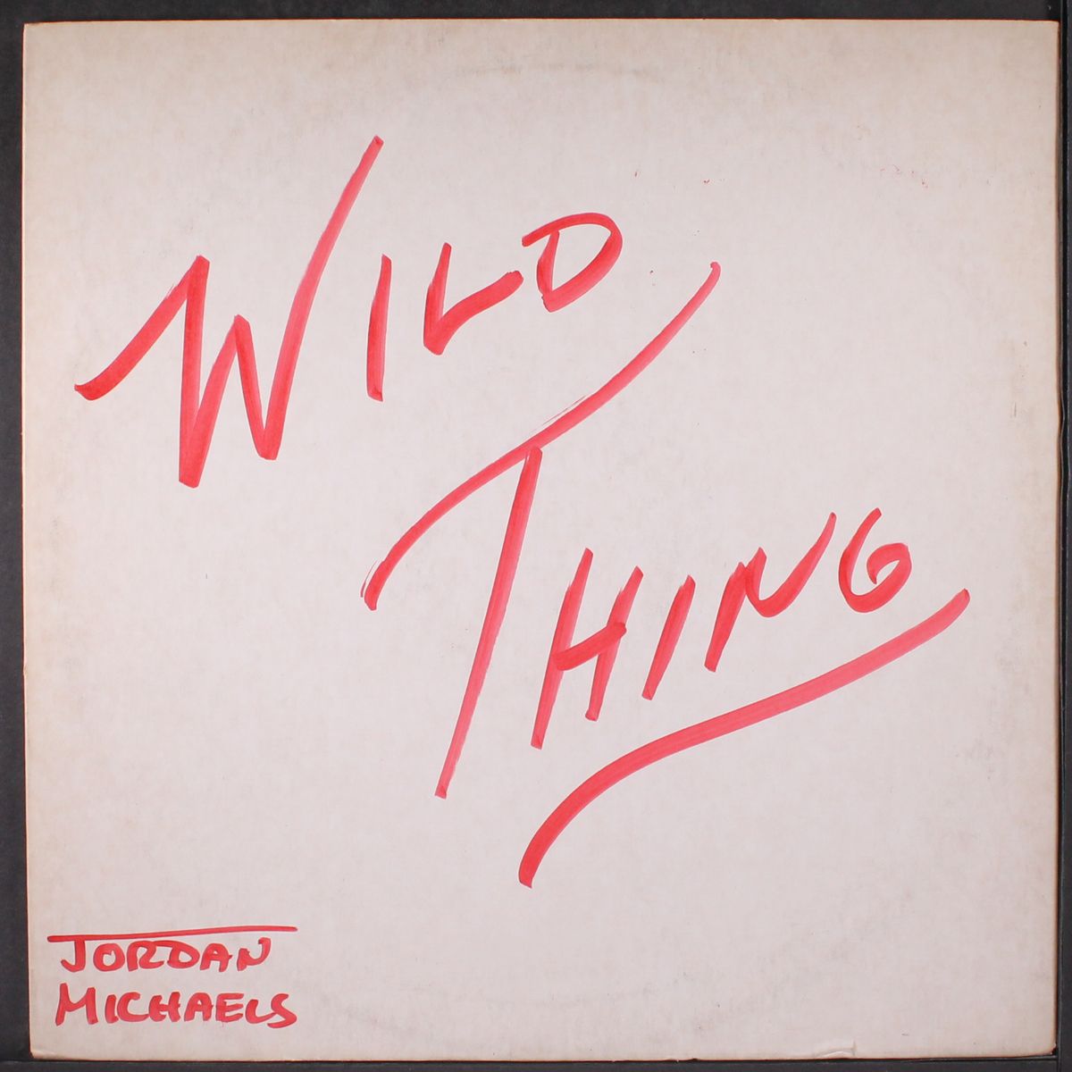 wild thing by JORDAN MICHAELS
