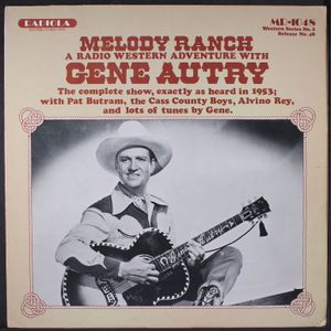 GENE AUTRY & HOPALONG CASSIDY