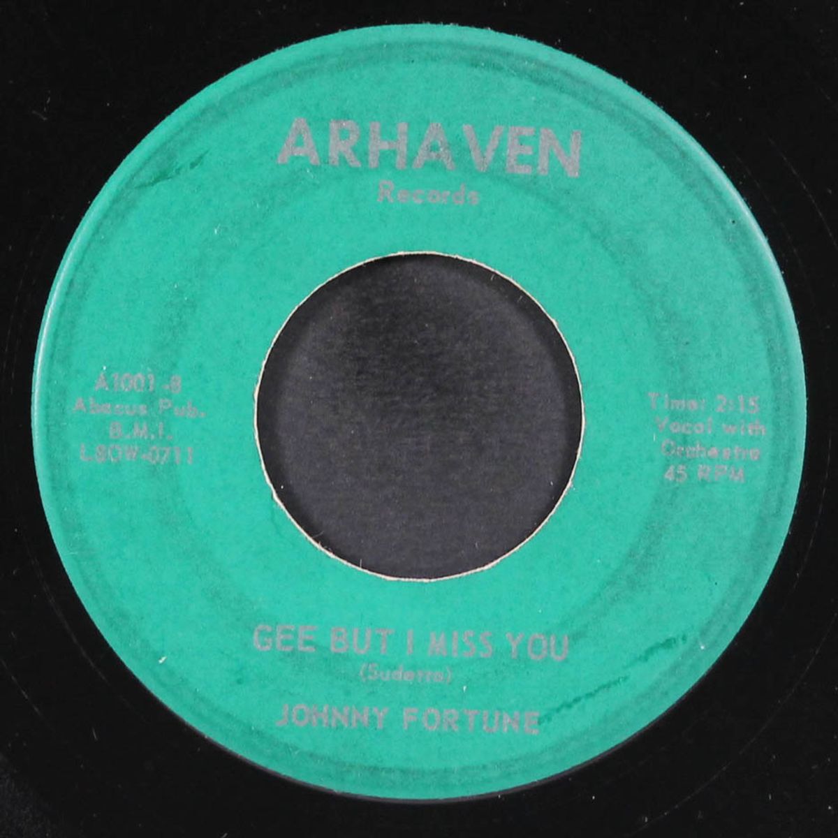 gee but i miss you / i'm a fool for you by JOHNNY FORTUNE