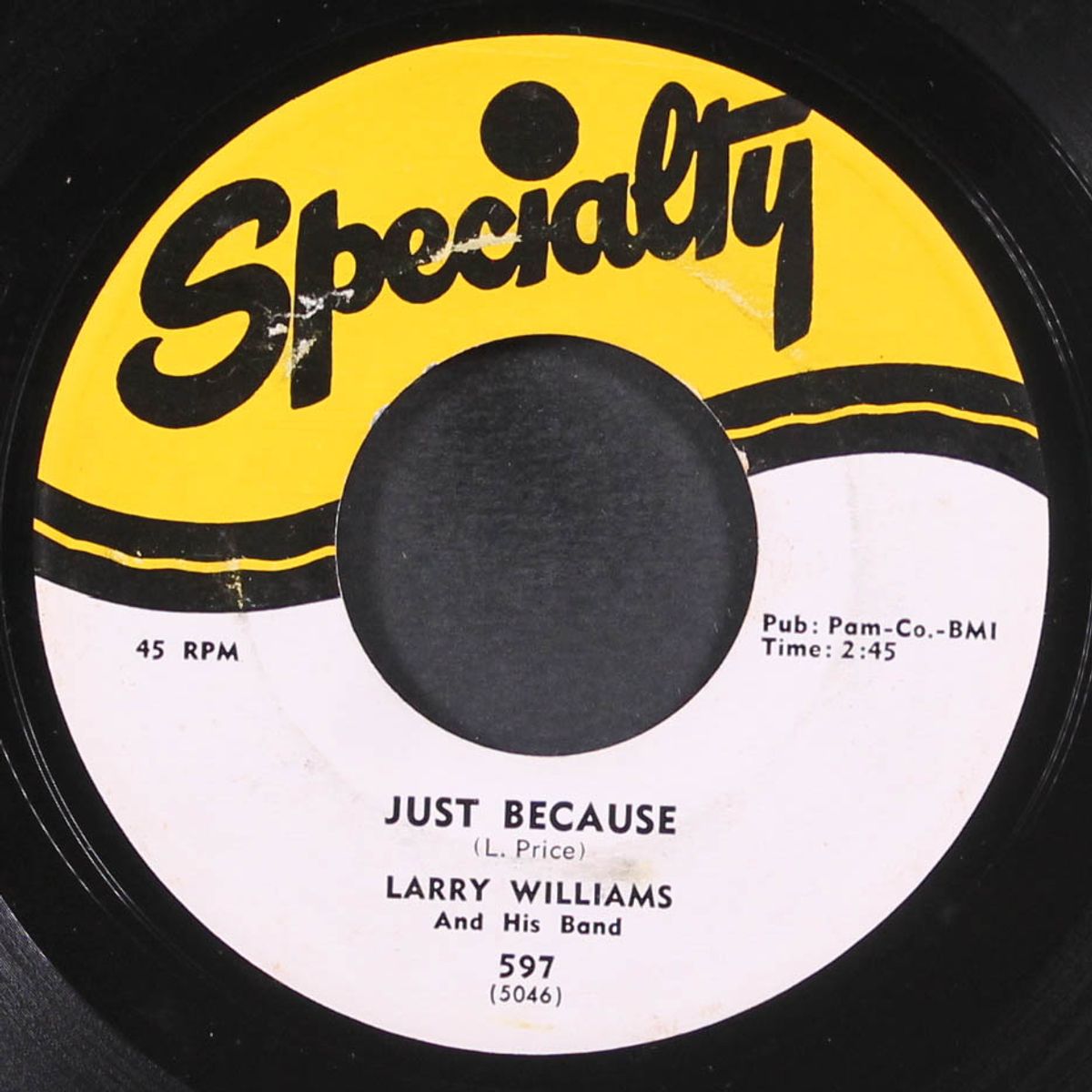 just because / let me tell you, baby by LARRY WILLIAMS