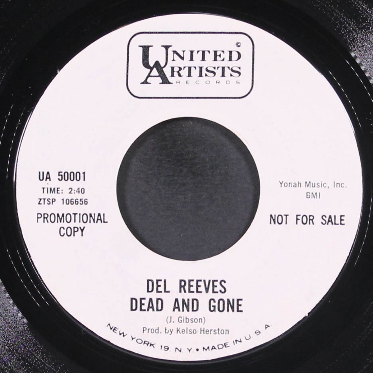one bum town / dead and gone by DEL REEVES