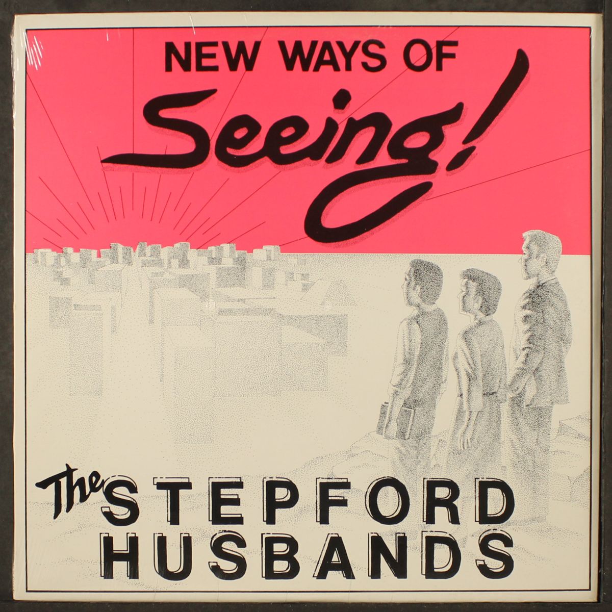 new ways of seeing by STEPFORD HUSBANDS