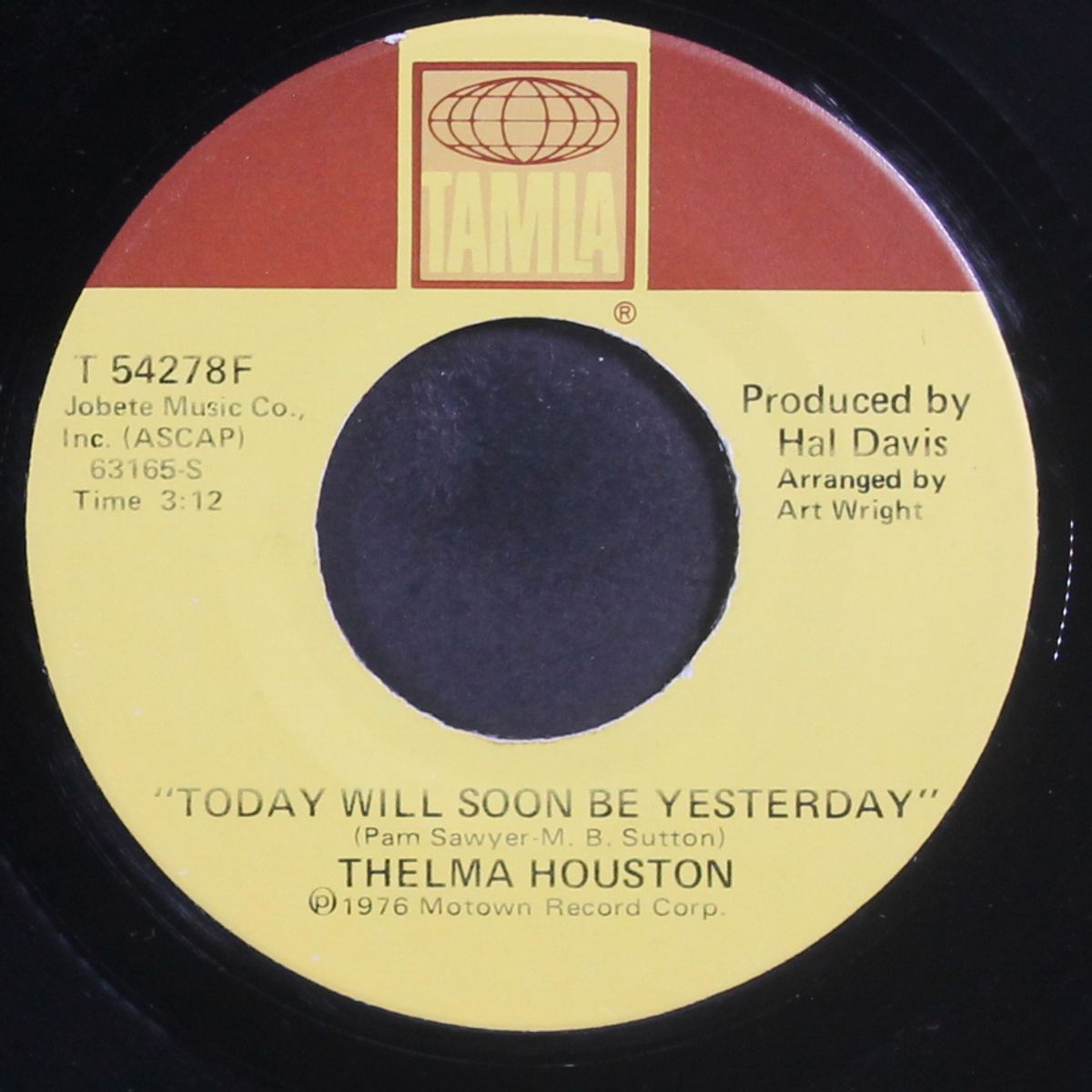 don't leave me this way / today will soon be yesterday by THELMA HOUSTON