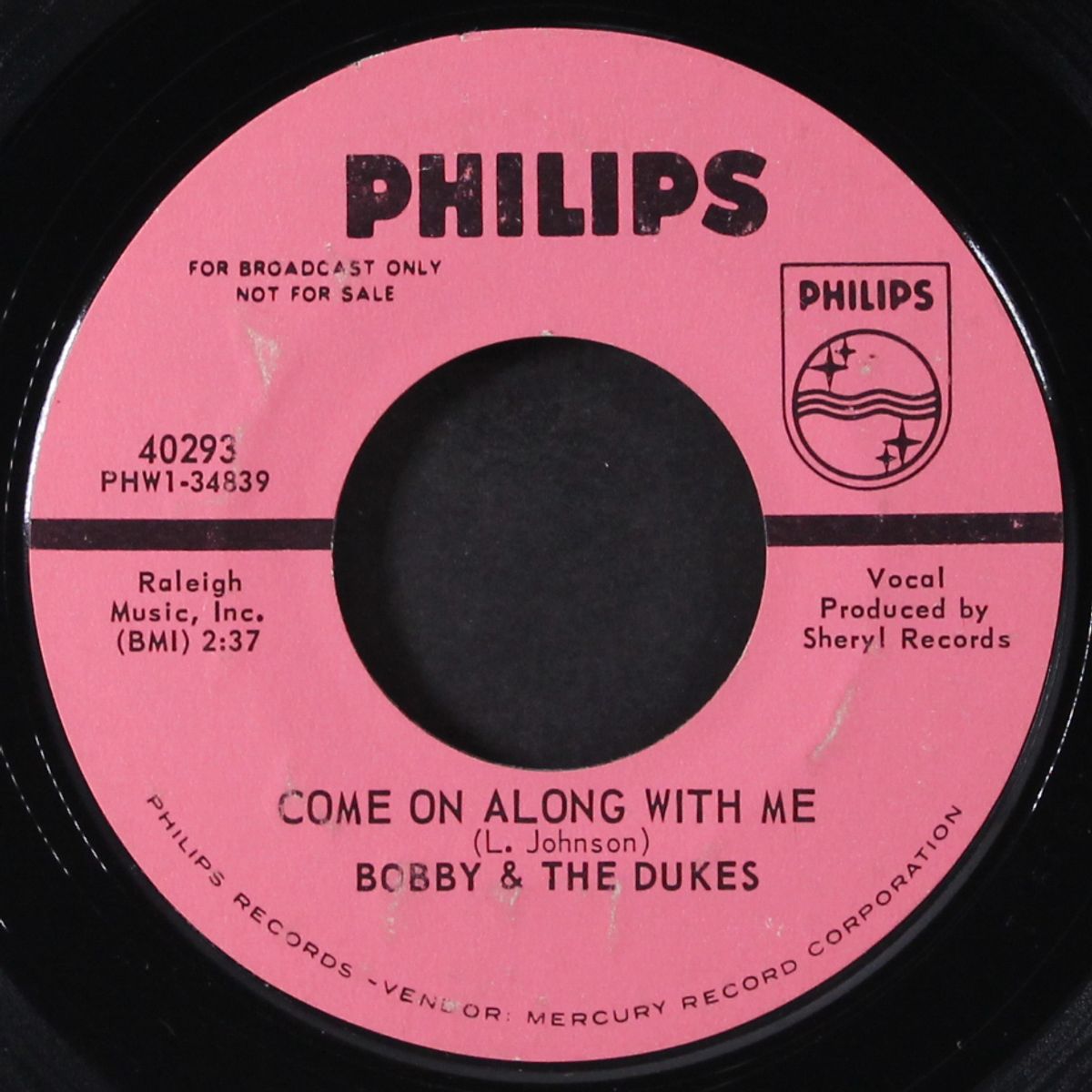 ah, ah, ah / come on along with me by BOBBY & DUKES