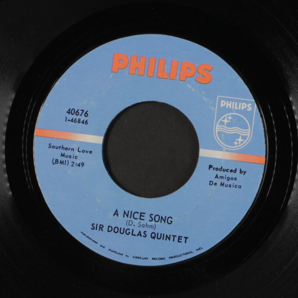 a nice song / what about tomorrow? by SIR DOUGLAS QUINTET
