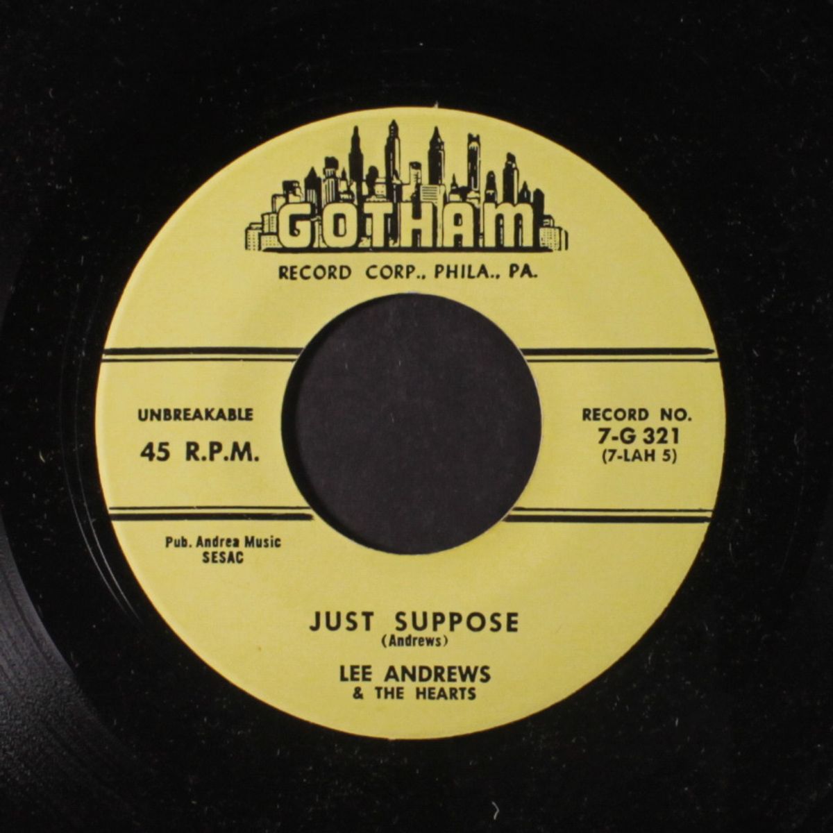 just suppose / it's me by LEE ANDREWS & HEARTS
