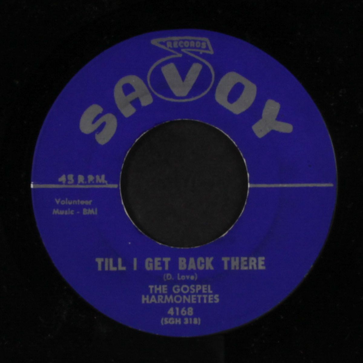 by myself / till i get back there by GOSPEL HARMONETTES