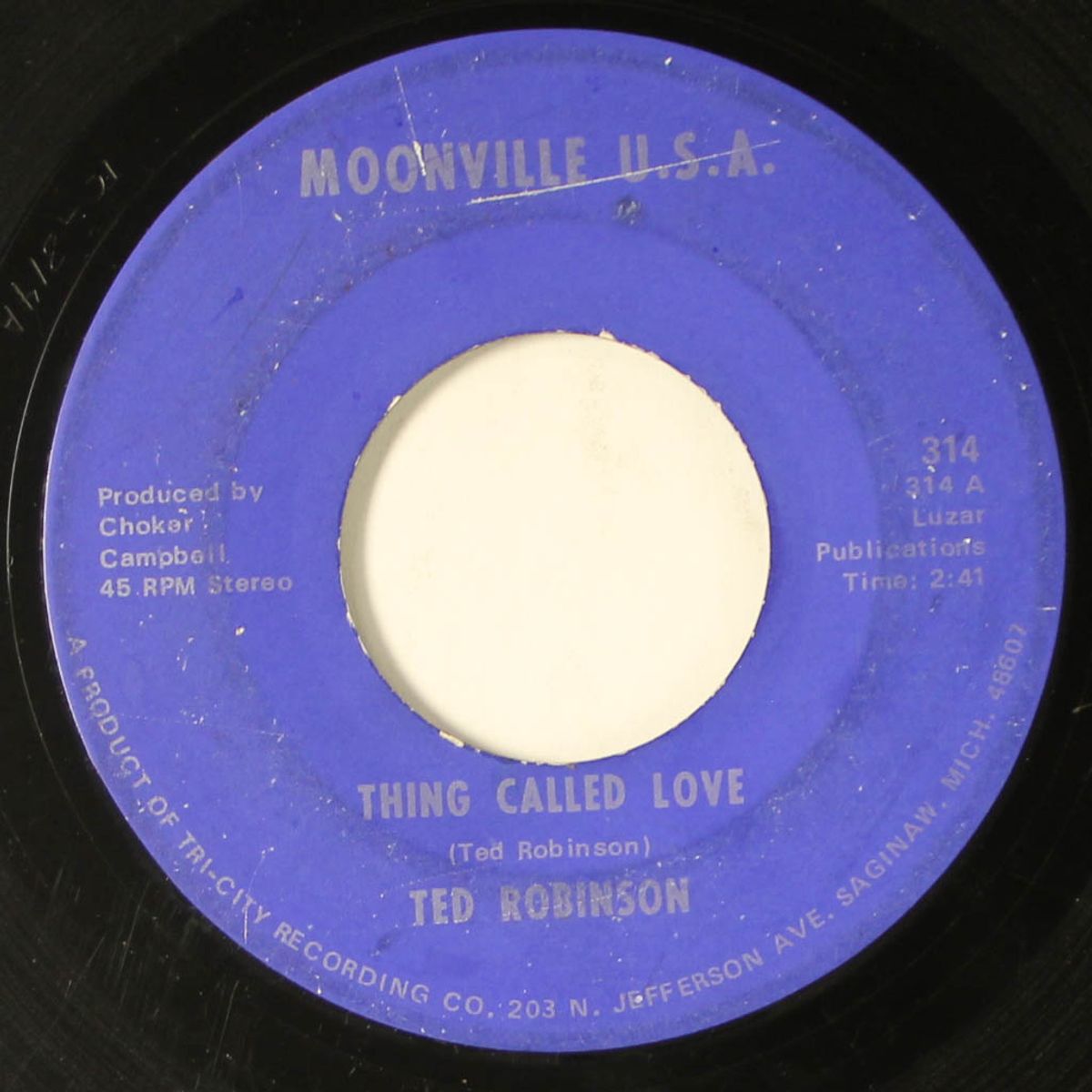 a little satisfaction / thing called love by TED ROBINSON