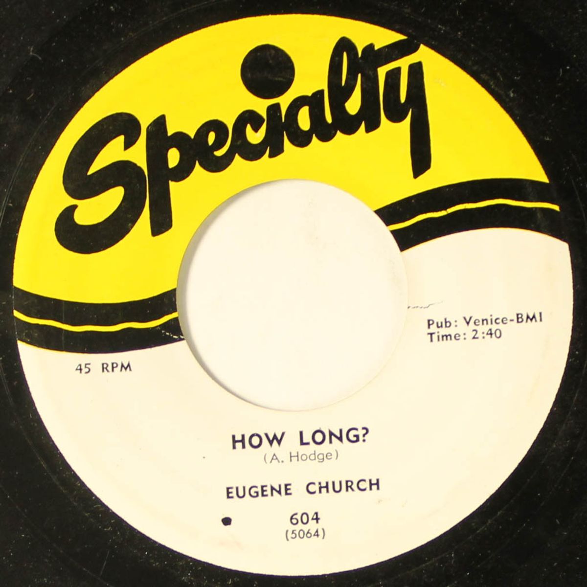 how long? / open up your heart by EUGENE CHURCH & GROUP