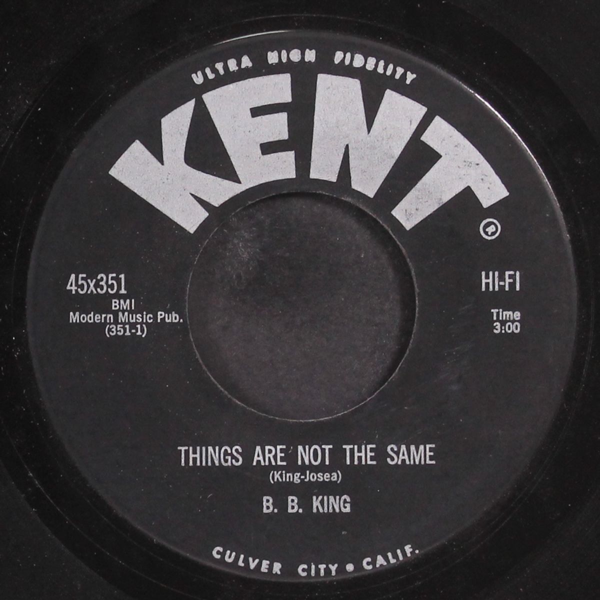 things are not the same / fishin' after me by B.B. KING