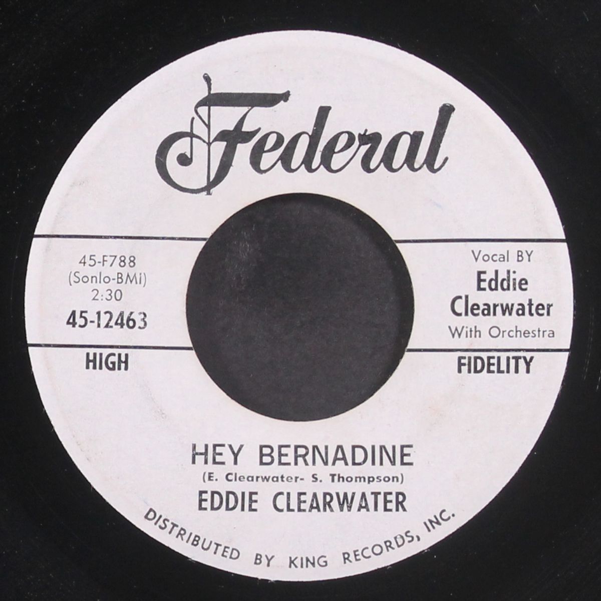 a real good time / hey bernardine by EDDIE CLEARWATER