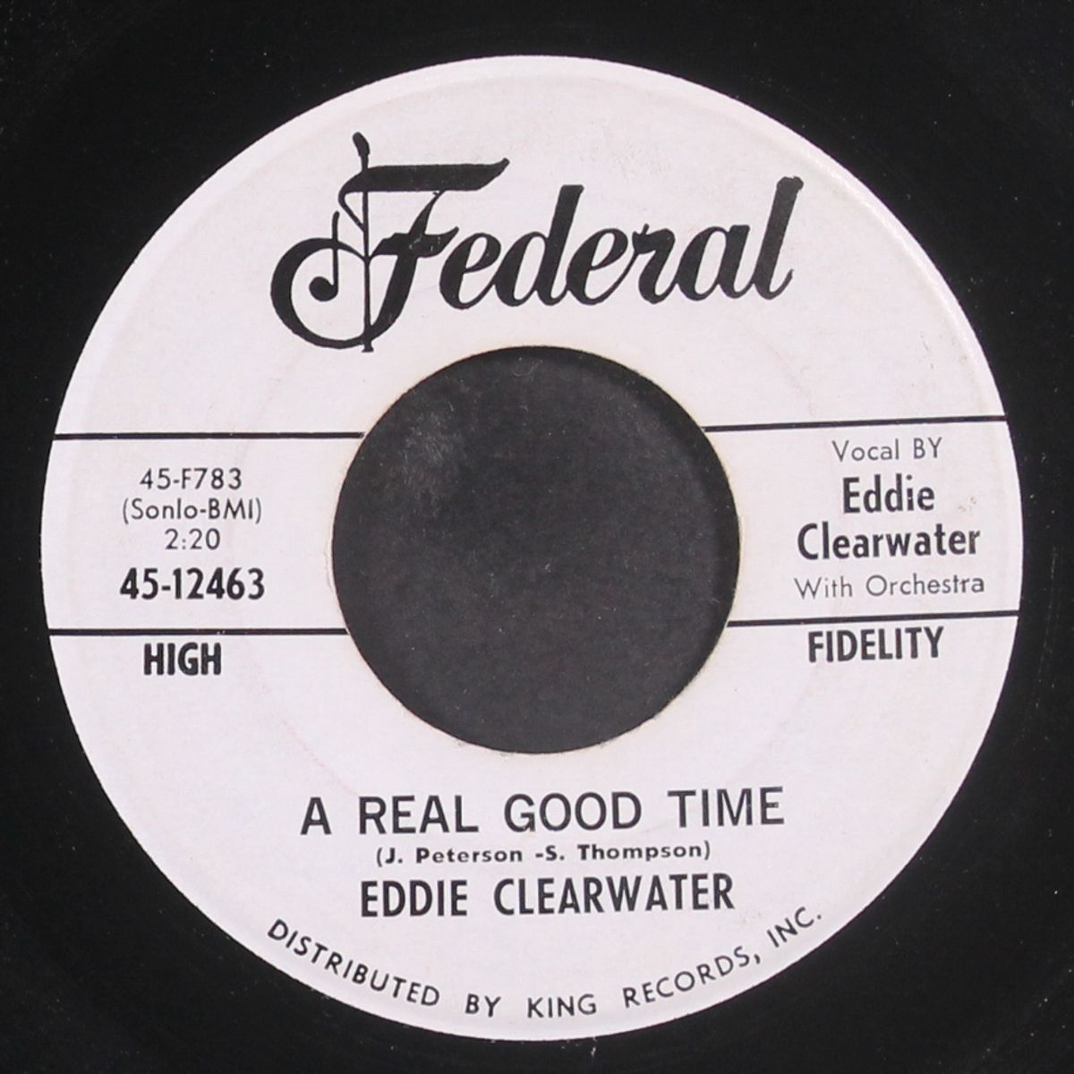 a real good time / hey bernardine by EDDIE CLEARWATER