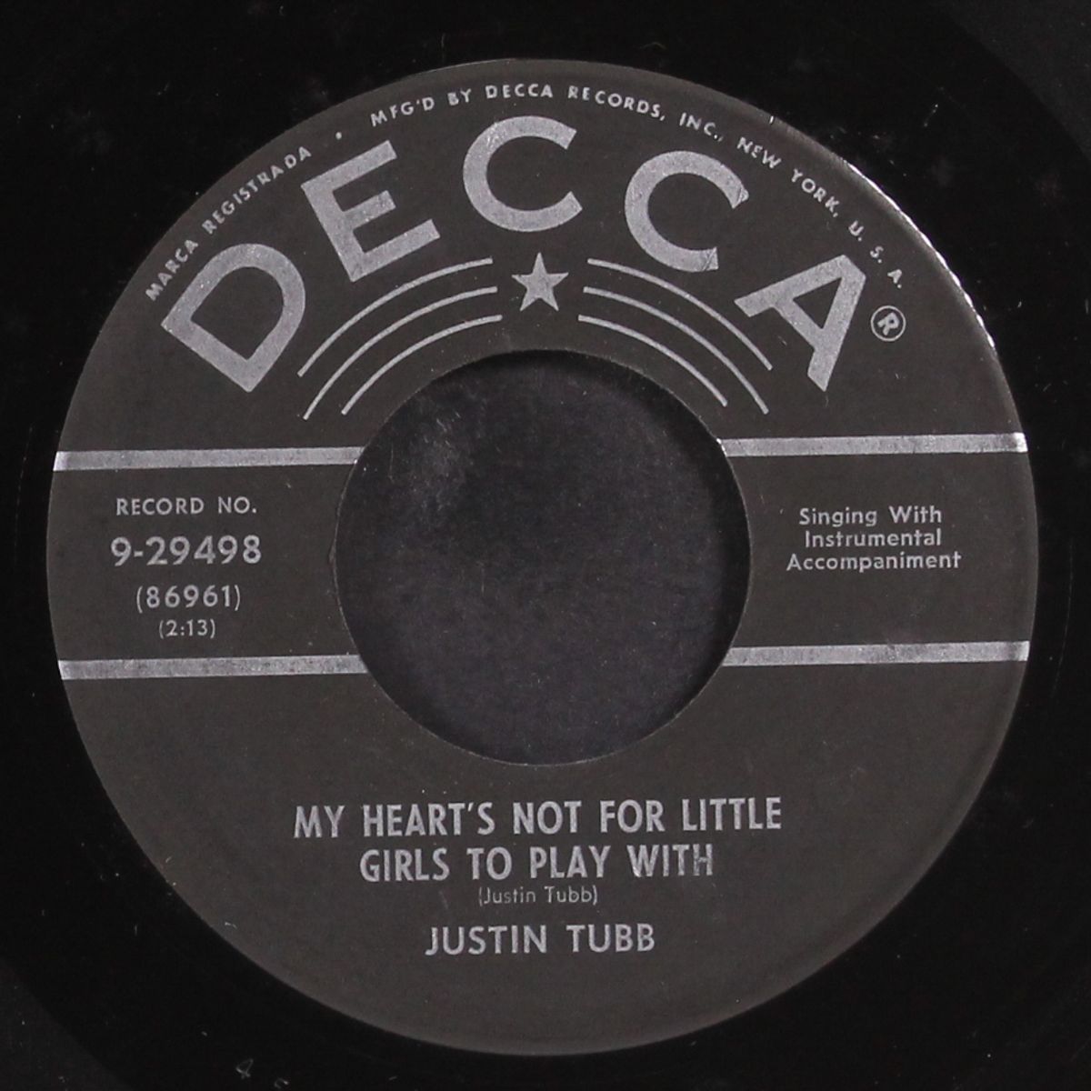 my hearts not for little girls to play with by JUSTIN TUBB