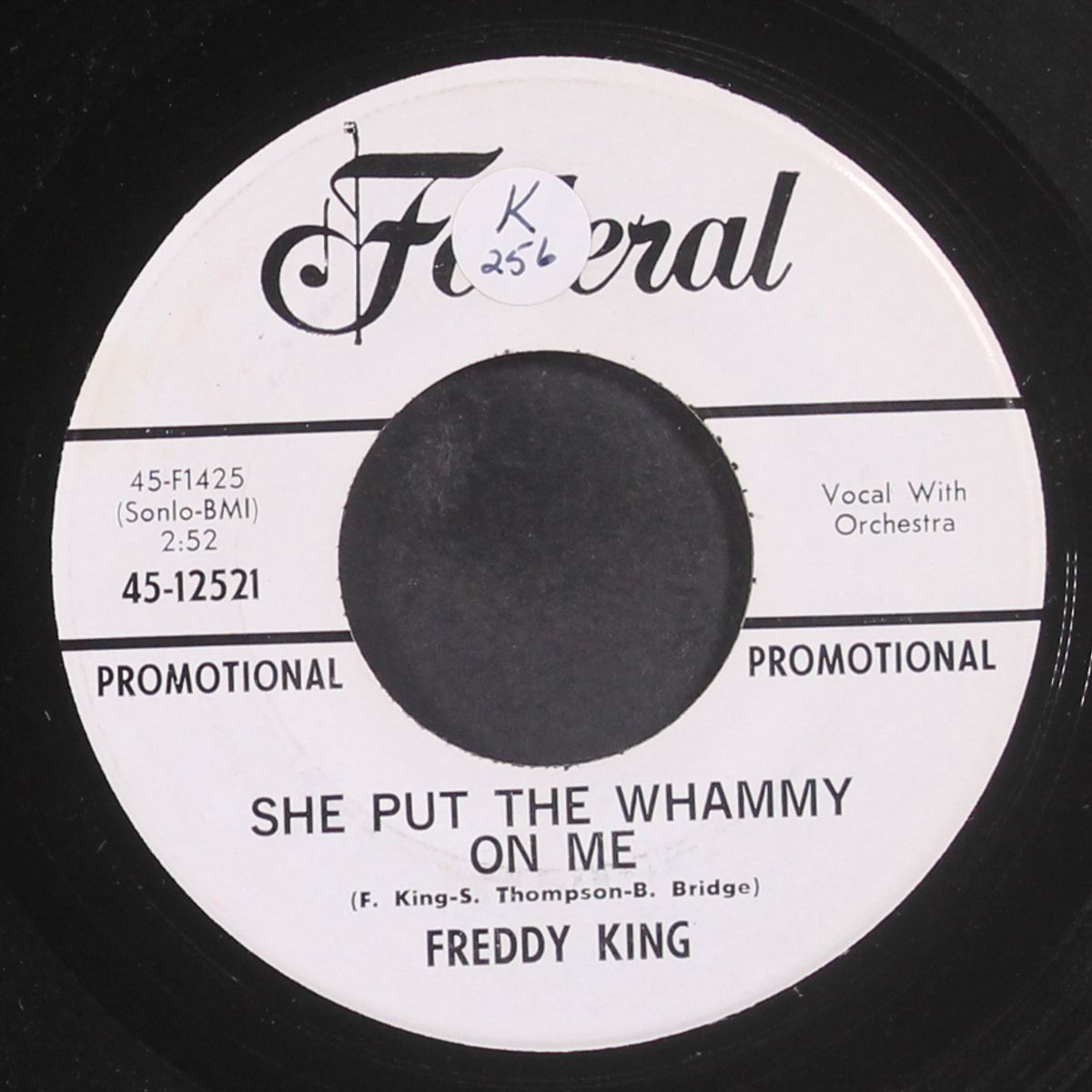 she put the whammy on me / high rise by FREDDY KING