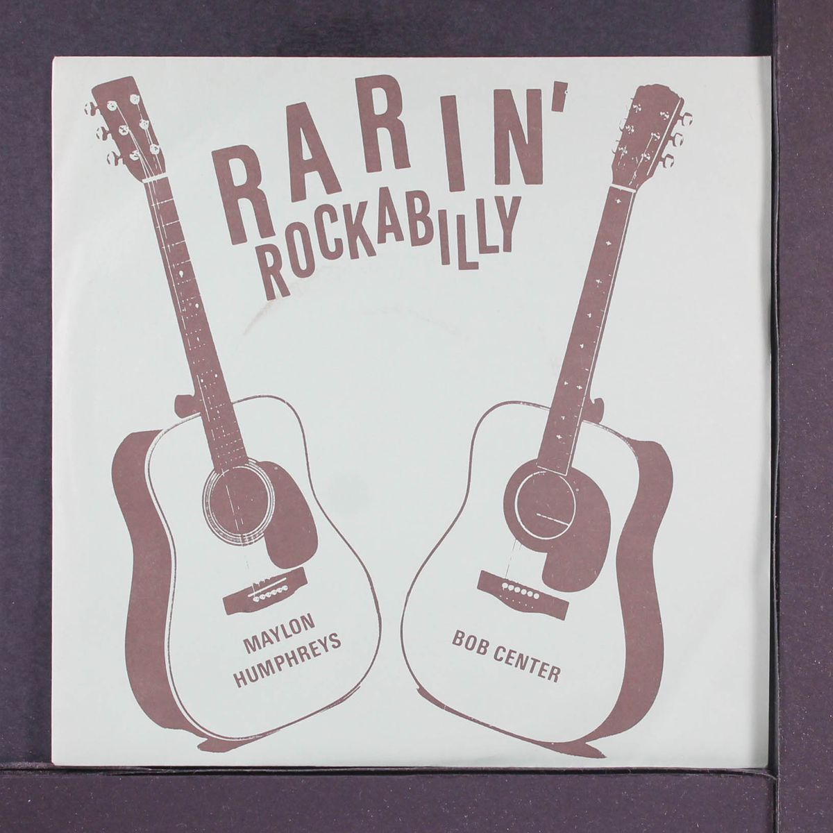 rarin' rockabilly by MAYLON HUMPHRIES / BOB CENTER