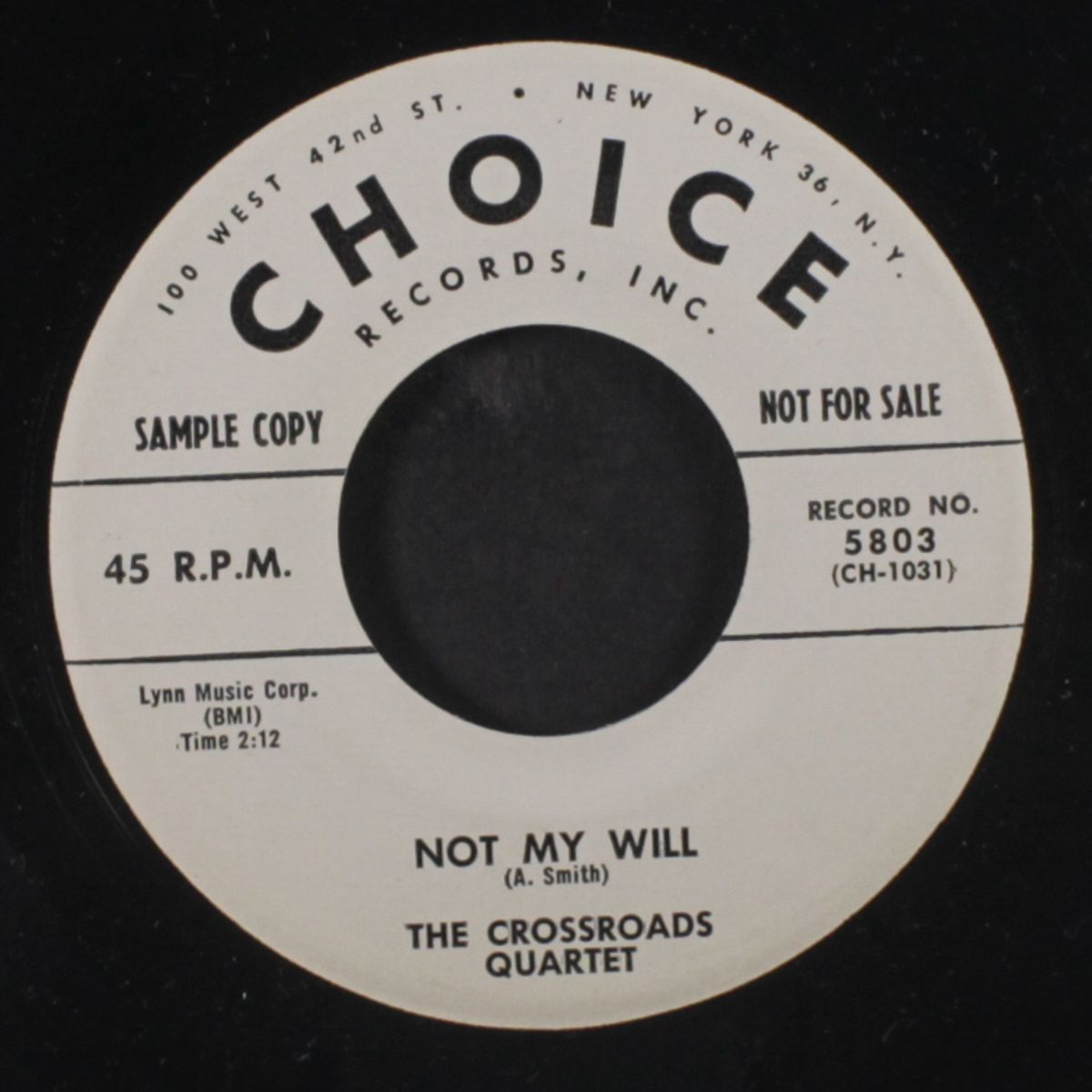 not my will / sunshine of his love by CROSSROADS QUARTET