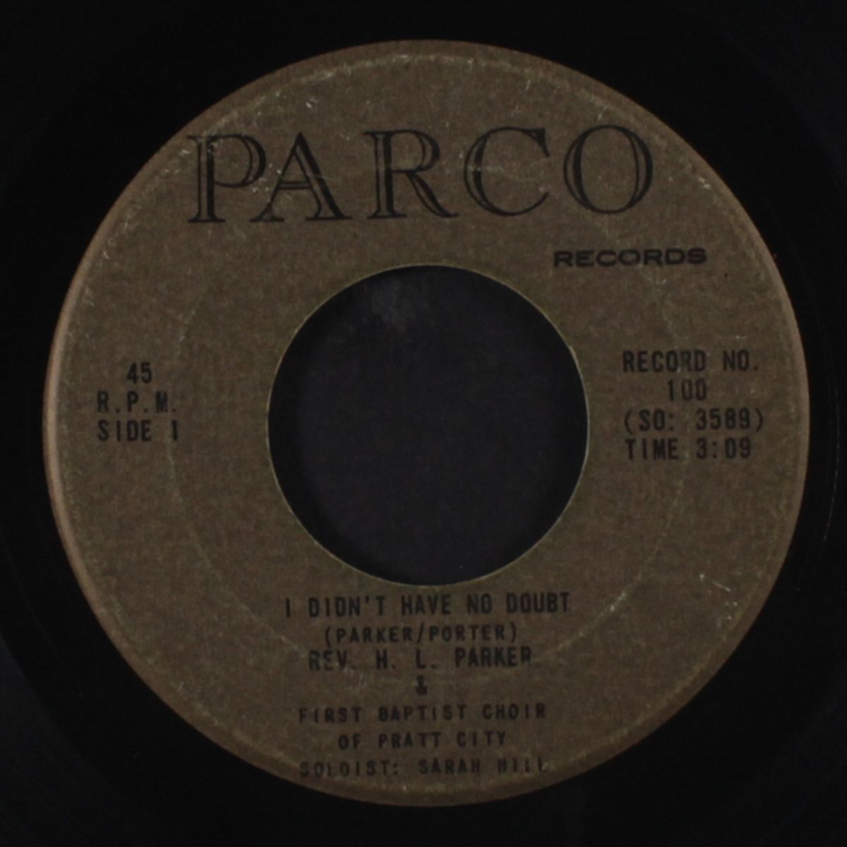 i didn't have no doubt / all i own by REV. H.L. PARKER